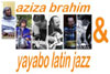 aziza brahim & yayabo latin jazz